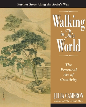 Paperback Walking in This World: The Practical Art of Creativity Book