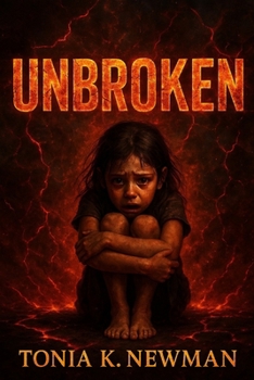 Paperback Unbroken: A Memoir of Fire & Freedom Book