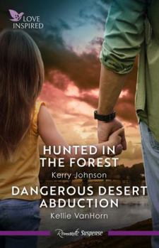 Paperback Hunted In The Forest/Dangerous Desert Abduction Book