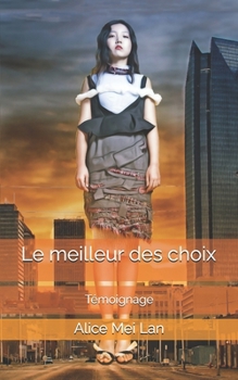 Paperback Le meilleur des choix [French] Book