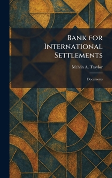 Hardcover Bank for International Settlements: Documents Book