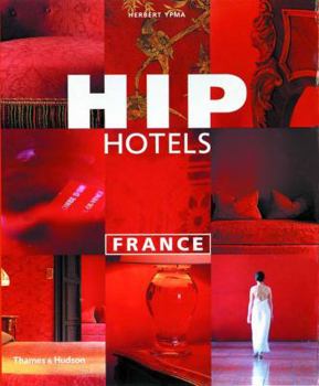 Paperback Hip Hotels: France Book
