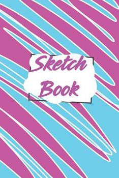 Paperback Sketch Book: For Kids and adults Practice Writing, Note Taking, doodling and drawing Everything Cool 6x9 Book