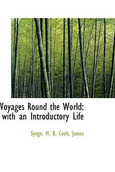 Paperback Voyages Round the World: With an Introductory Life Book