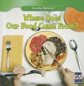 Paperback Where Does Our Food Come From? Book