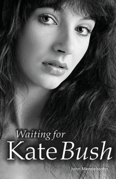 Paperback Waiting for Kate Bush Book