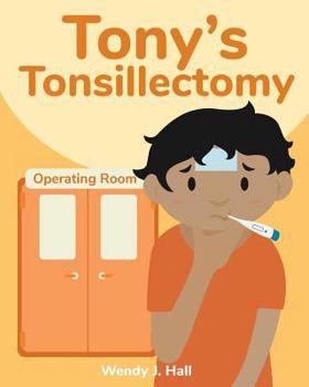 Paperback Tony's Tonsillectomy Book