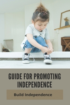 Paperback Guide For Promoting Independence: Build Independence: Independent Home Living Book