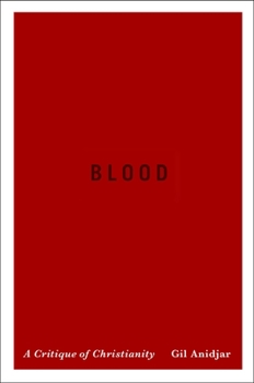 Paperback Blood: A Critique of Christianity Book