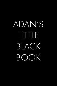 Paperback Adan's Little Black Book: The Book