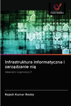 Paperback Infrastruktura informatyczna i zarządzanie nią [Polish] Book