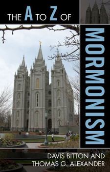 Paperback The A to Z of Mormonism Book