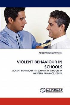 Paperback Violent Behaviour in Schools Book