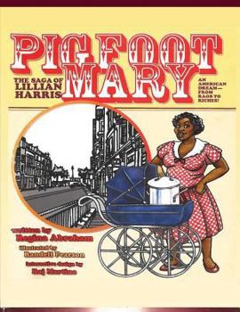 Paperback Pig Foot Mary: The Saga of Lillian Harris Book