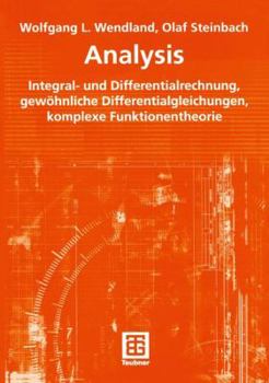 Paperback Analysis: Integral- Und Differentialrechnung, Gewöhnliche Differentialgleichungen, Komplexe Funktionentheorie [German] Book