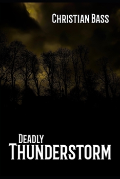 Paperback Deadly Thunderstorm Book