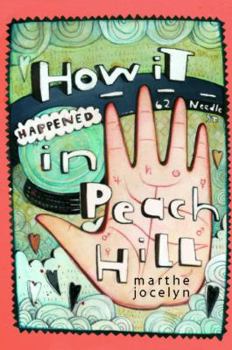 Hardcover How It Happened in Peach Hill Book