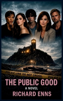 Hardcover The Public Good Book