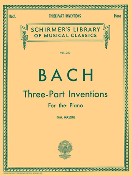 Paperback 15 Three-Part Inventions: Schirmer Library of Classics Volume 380 Piano Solo, Arr. Mason Book