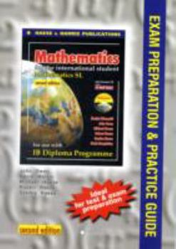 Paperback Mathematics for the International Student IB Diploma: SL Exam and Prep Guide Book