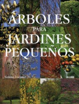 Hardcover Árboles Para Jardines Pequeños [Spanish] Book