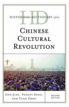 Hardcover Historical Dictionary of the Chinese Cultural Revolution Book