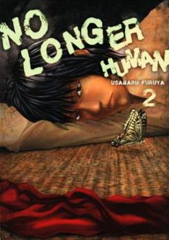 No Longer Human, Vol.  2 - Book #2 of the  / Ningen Shikkaku