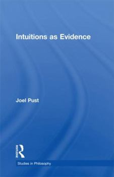 Paperback Intuitions as Evidence Book