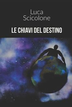 Paperback Le Chiavi del Destino [Italian] Book