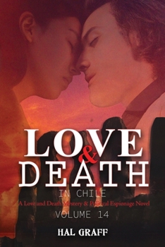 Paperback Love and Death in Chile Book