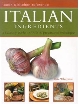 Paperback Italian Ingredients (Illustrated Encyclopedia) Book