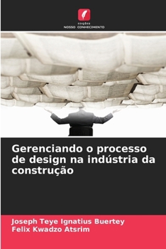 Paperback Gerenciando o processo de design na indústria da construção [Portuguese] Book