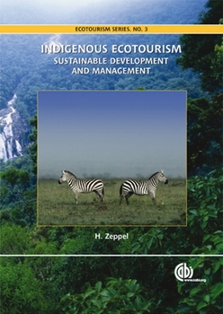Hardcover Indigenous Ecotourism: Sustainable Development and Management Book
