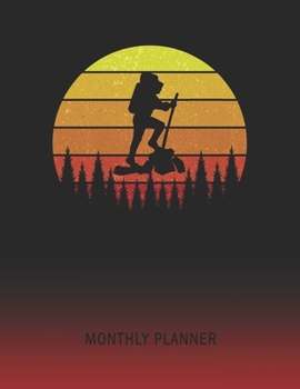 Monthly Planner: Hiker | 2 Year Planning for Jan 2020 to Dec 2021 | Retro Vintage Sunset Cover | January 20 - December 21 | Planning Organizer Writing ... | Plan Days, Set Goals & Get Stuff Done