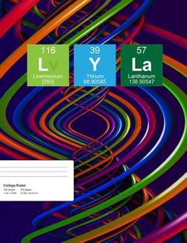 Paperback Lyla: Lyla Composition Notebook, Personalised Name Notebook, Periodic Table Style Science Fan Notebook, Future Chemist Noteb Book