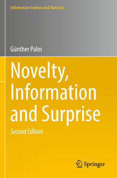 Paperback Novelty, Information and Surprise Book