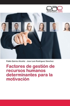 Paperback Factores de gestión de recursos humanos determinantes para la motivación [Spanish] Book