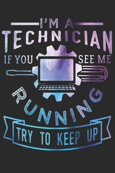 Paperback Technician: Technician notebook the perfect gift idea for a technician or technician. The paperback has 120 white pages with dot m Book