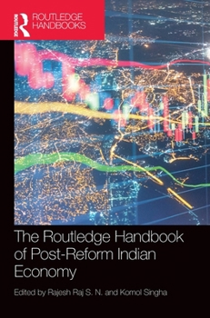 Hardcover The Routledge Handbook of Post-Reform Indian Economy Book