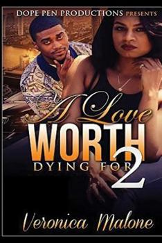 Paperback A Love Worth Dying For 2 Book