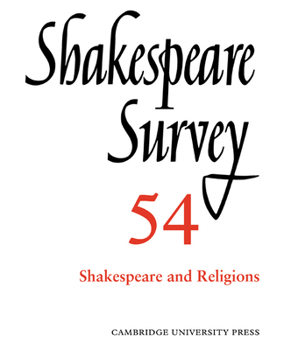 Paperback Shakespeare Survey: Volume 54, Shakespeare and Religions Book