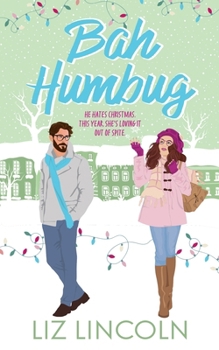 Paperback Bah Humbug: A Grumpy-Sunshine Holiday Christmas Romance Book