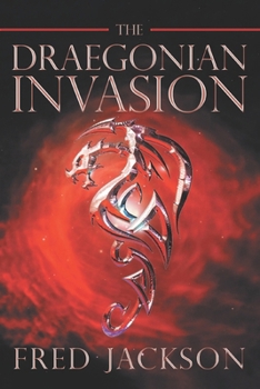 Paperback The Draegonian Invasion Book