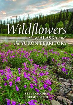 Paperback Wildflowers of Alaska and the Yukon Territory Book