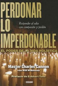 Paperback Perdonar Lo Imperdonable [Spanish] Book