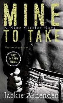 Mine to Take - Book #1 of the Nine Circles