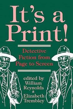 Paperback It's a Print!: Detective Fiction from Page to Screen Book