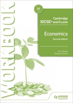 Paperback Cambridge IGCSE and O Level Economics Workbook 2nd Edition: Hodder Education Group Book