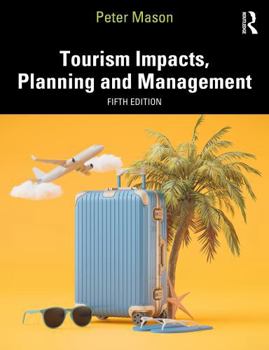 Paperback Tourism Impacts, Planning and Management Book