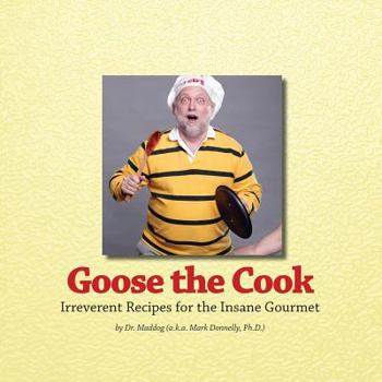 Paperback Goose The Cook Book